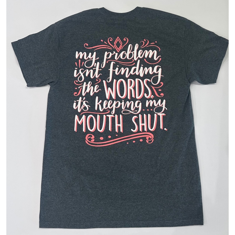 Southern Attitude Graphic T-Shirt Gray Pink Sarcastic Quote Women Medium NEW